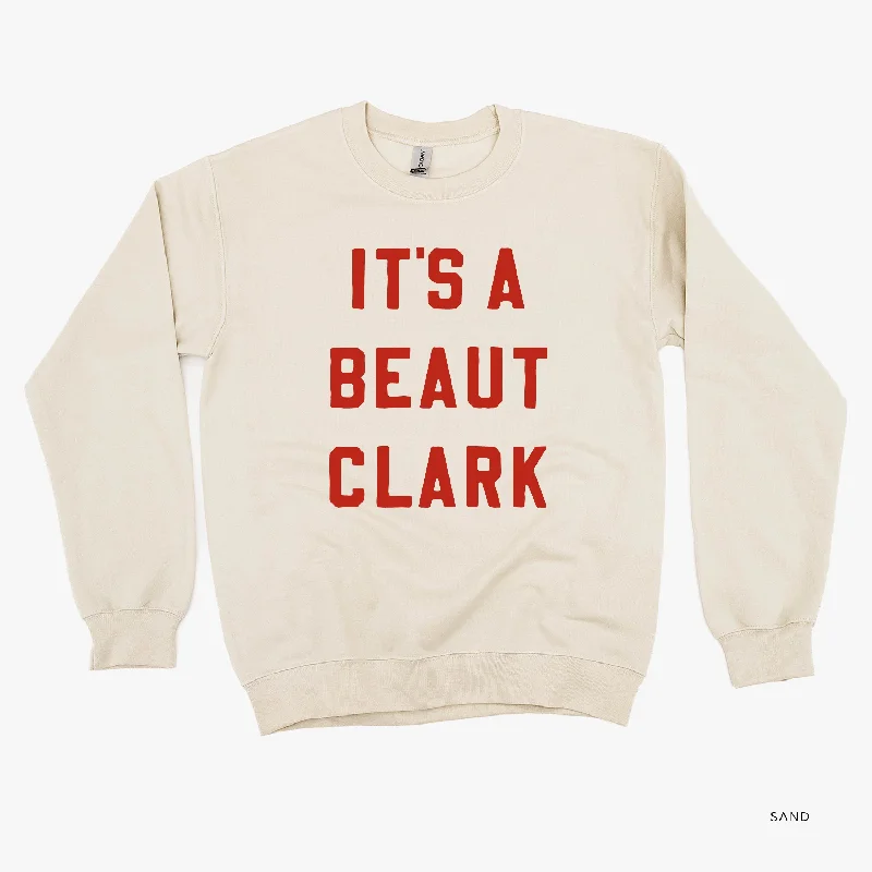 It's A Beaut Clark - BASIC Fleece