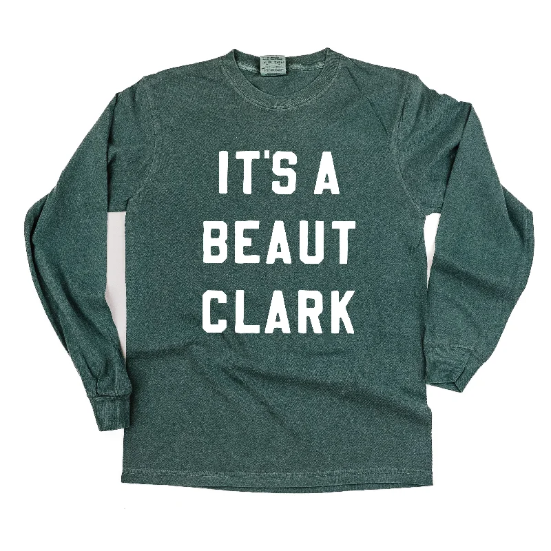 It's A Beaut Clark - LONG SLEEVE Comfort Colors Tee