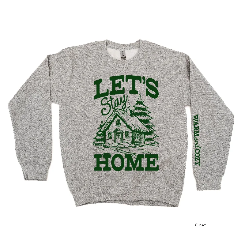 Let's Stay Home (sd) - BASIC Fleece