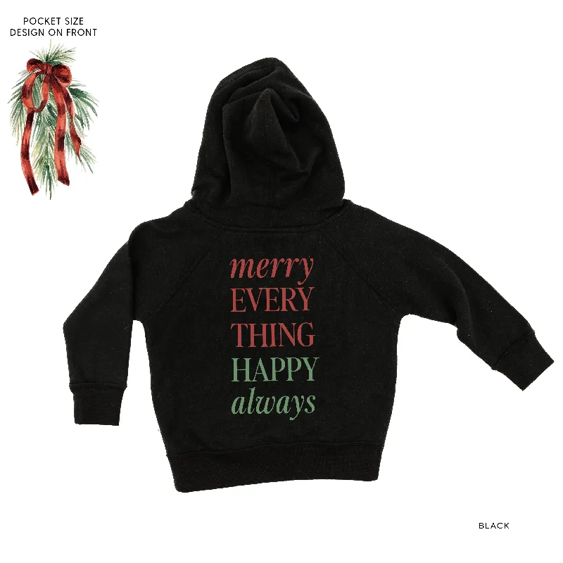 Merry Everything Happy Always (pf&b) - Child HOODIE