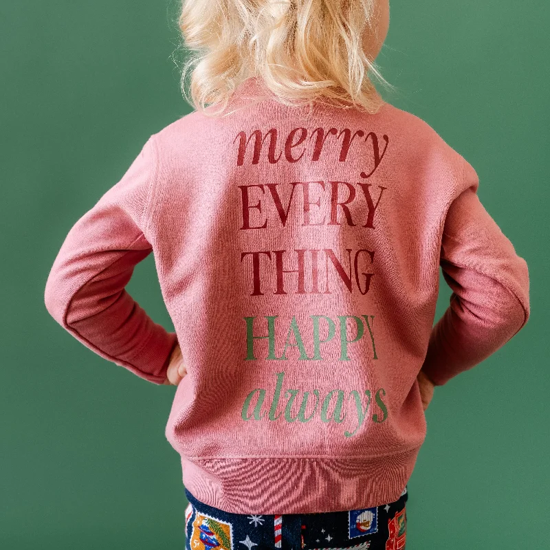 Merry Everything Happy Always (pf&b) - Child Sweater