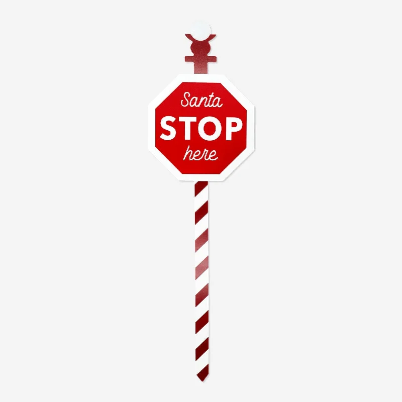 Santa stop here Christmas sign